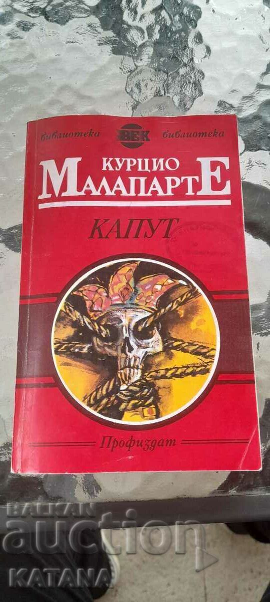 Curzio Malaparte - Kaput Curzio Malaparte - Kaput