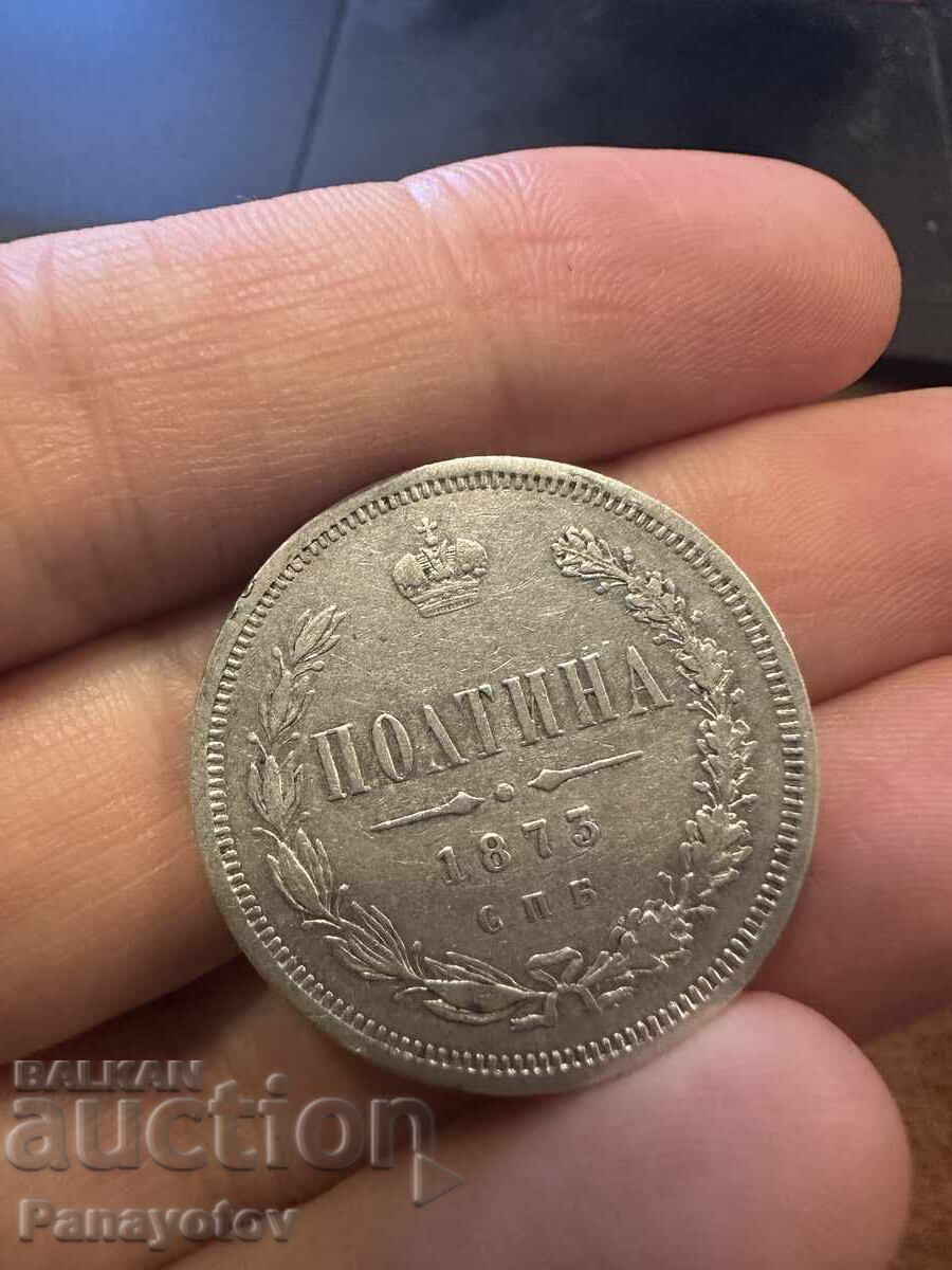 POLTINA RUBLE 1873 G. RAR ALEXANDRU ARGINT RUSIA RUSESC