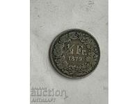 сребърна монета 1/2 франк сребро Швейцария 1879
