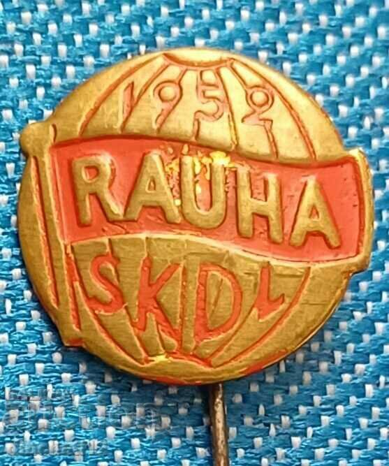 A rare sign. SKDL RAUHA 1952