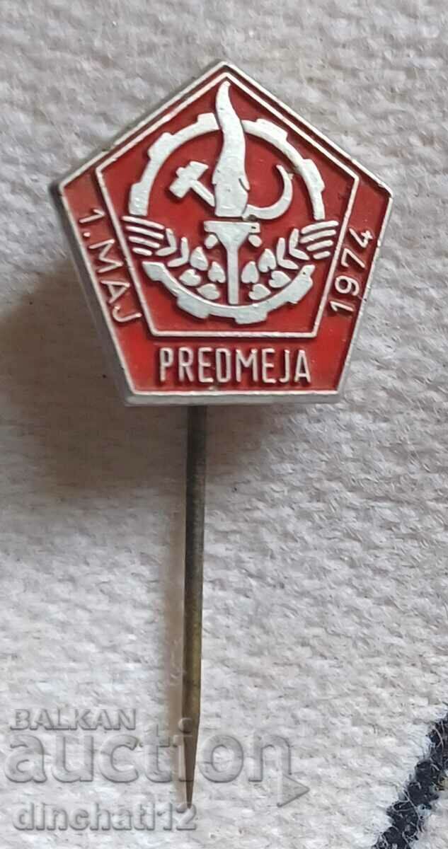 Auction Old sign. May 1. 1 MAJ PREDMEJA 1974 Auction Old sign. May 1. 1 MAJ PREDMEJA 1974