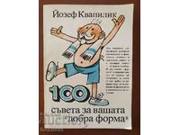 100 tips for your "good form" - Josef Kvapilik