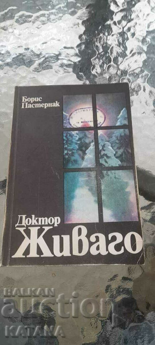 Boris Pasternak - Doctor Zhivago Boris Pasternak - Doctor Zhivago