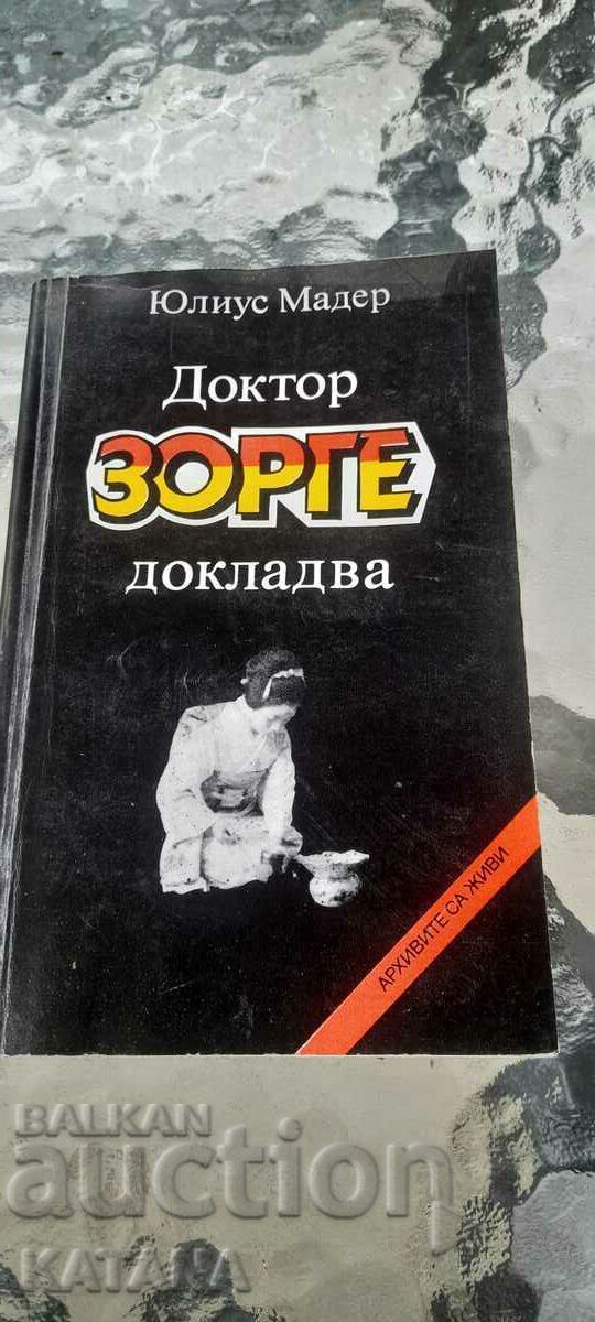 Julius Mader - Doctor Zorge reports Julius Mader - Doctor Zorge reports