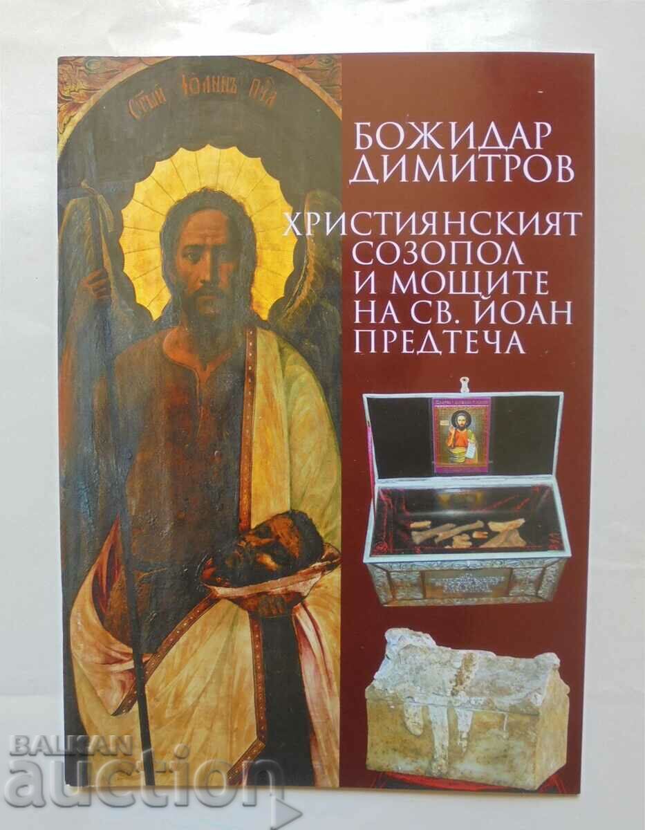 Christian Sozpol and the relics... Bozhidar Dimitrov