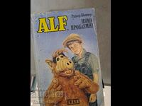 Alf has no problems!