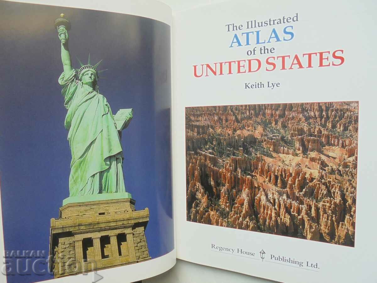 The Illustrated Atlas of the United States - Keith Lye 1997 with price 20.00 BGN | € 10.23
