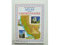 Atlasul ilustrat al Statelor Unite - Keith Lye 1997