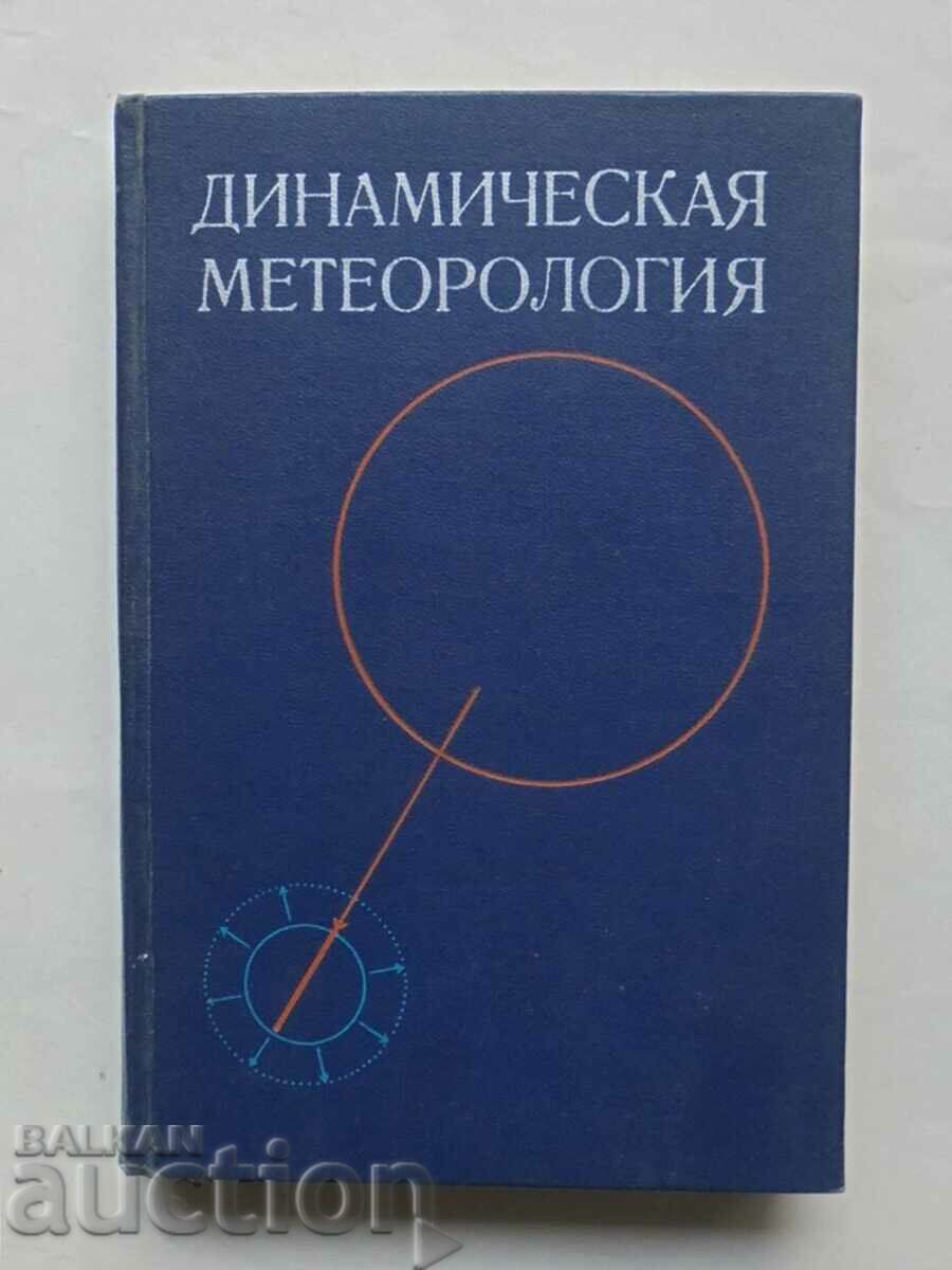 Dynamic meteorology - D. Laithman and others. 1976