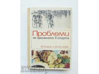 Problems of nutrition in sports - Yakov Afar and others. 1969