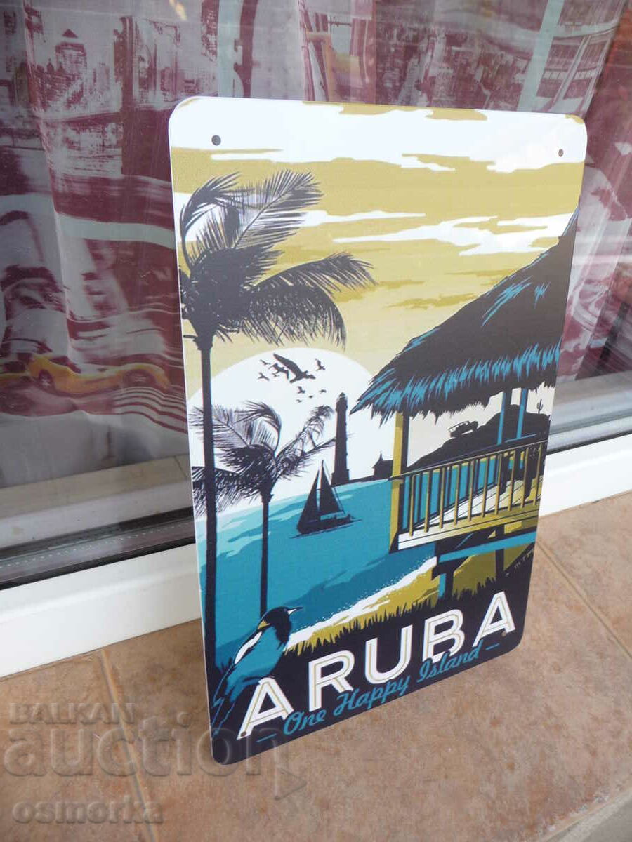 Metal sign Aruba Aruba the happy island vacation vacation with price 18.00 BGN | € 9.20