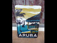 Μεταλλική πινακίδα Αρούμπα Αρούμπα το χαρούμενο νησί διακοπές διακοπές