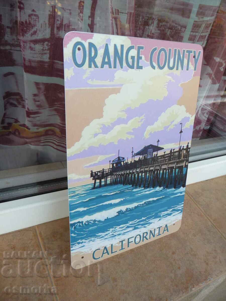 Metal sign Orange County California neighborhood of the rich with price 18.00 BGN | € 9.20 Metal sign Orange County California neighborhood of the rich with price 18.00 BGN | € 9.20