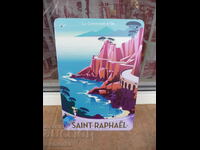 Μεταλλική επιγραφή Saint Raphael Cote d'Azur Γαλλία διαμονή