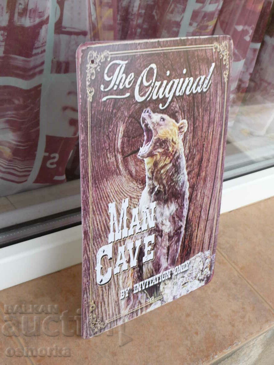 Man cave The Original bear man cave metal sign with price 18.00 BGN | € 9.20 Man cave The Original bear man cave metal sign with price 18.00 BGN | € 9.20