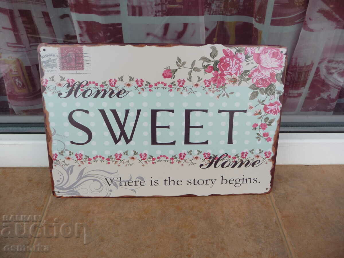 Metal plate message Home sweet home Sweet home flowers