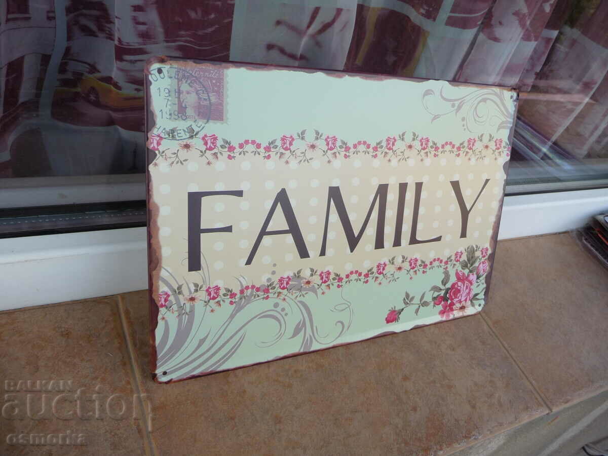 Metal plate message inscription Family Family flowers and roses with price 18.00 BGN | € 9.20 Metal plate message inscription Family Family flowers and roses with price 18.00 BGN | € 9.20