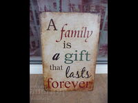 Метална табела надпис послание семейство подарък завинаги