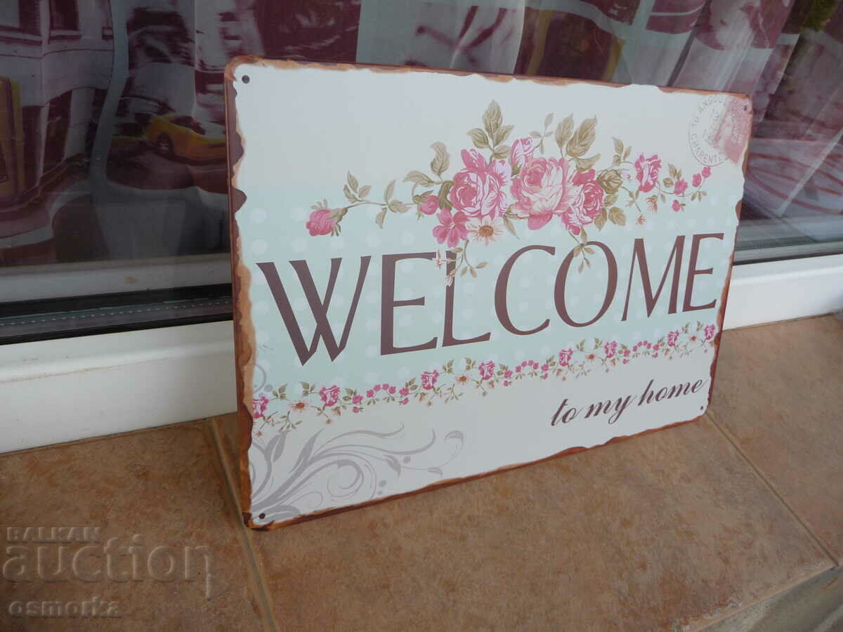 Μεταλλική πλάκα επιγραφή Καλώς ορίσατε Καλώς ήρθατε στα λουλούδια του σπιτιού μας με τιμή 18.00 BGN | € 9.20 Μεταλλική πλάκα επιγραφή Καλώς ορίσατε Καλώς ήρθατε στα λουλούδια του σπιτιού μας με τιμή 18.00 BGN | € 9.20