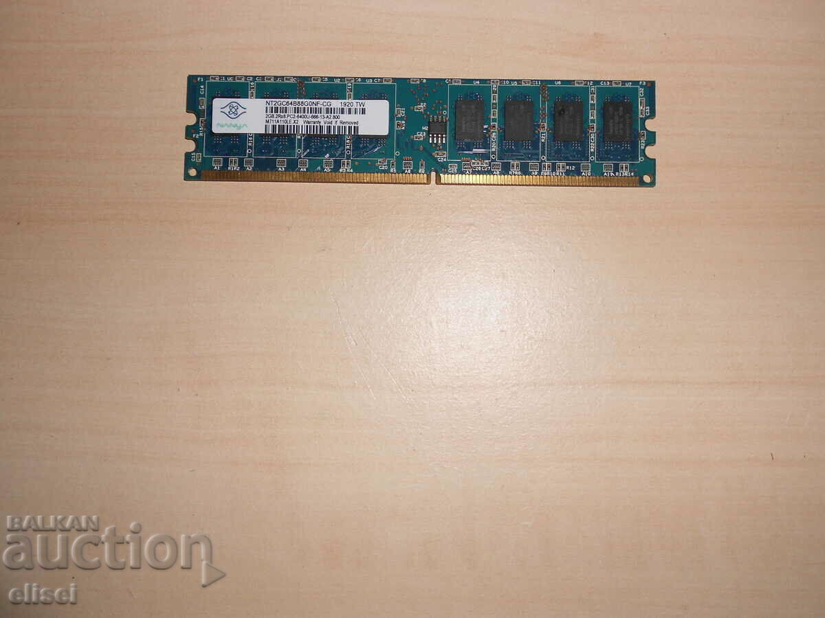 585. Ram DDR2 800 MHz,PC2-6400,2Gb,NANYA. NOU