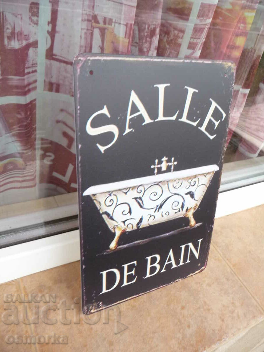 Metal sign bathroom toilet bathtub tiles shower battery water with price 18.00 BGN | € 9.20