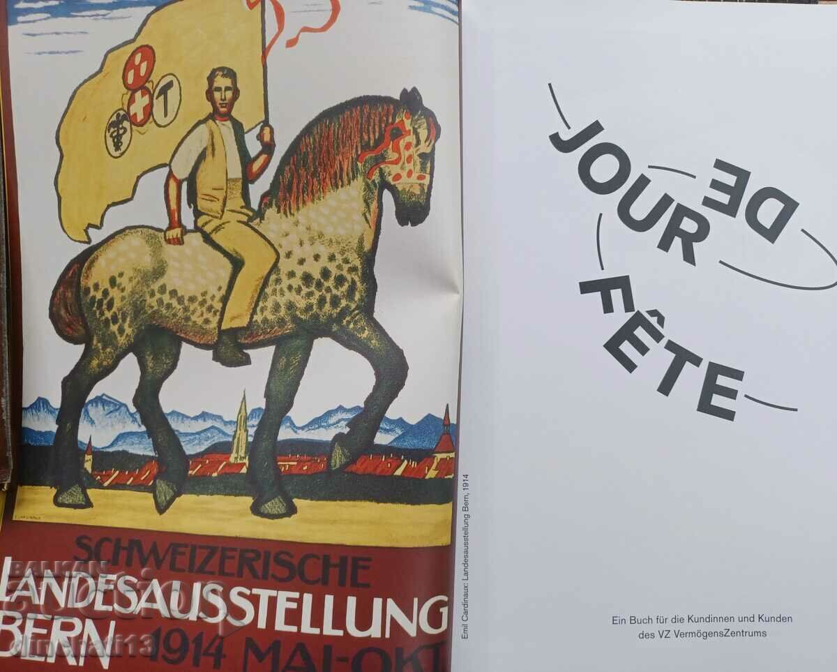 Jour de fête Die Schweiz im Plakat. Плакати от изложения с цена 75.00 лв. | € 38.35 Jour de fête Die Schweiz im Plakat. Плакати от изложения с цена 75.00 лв. | € 38.35