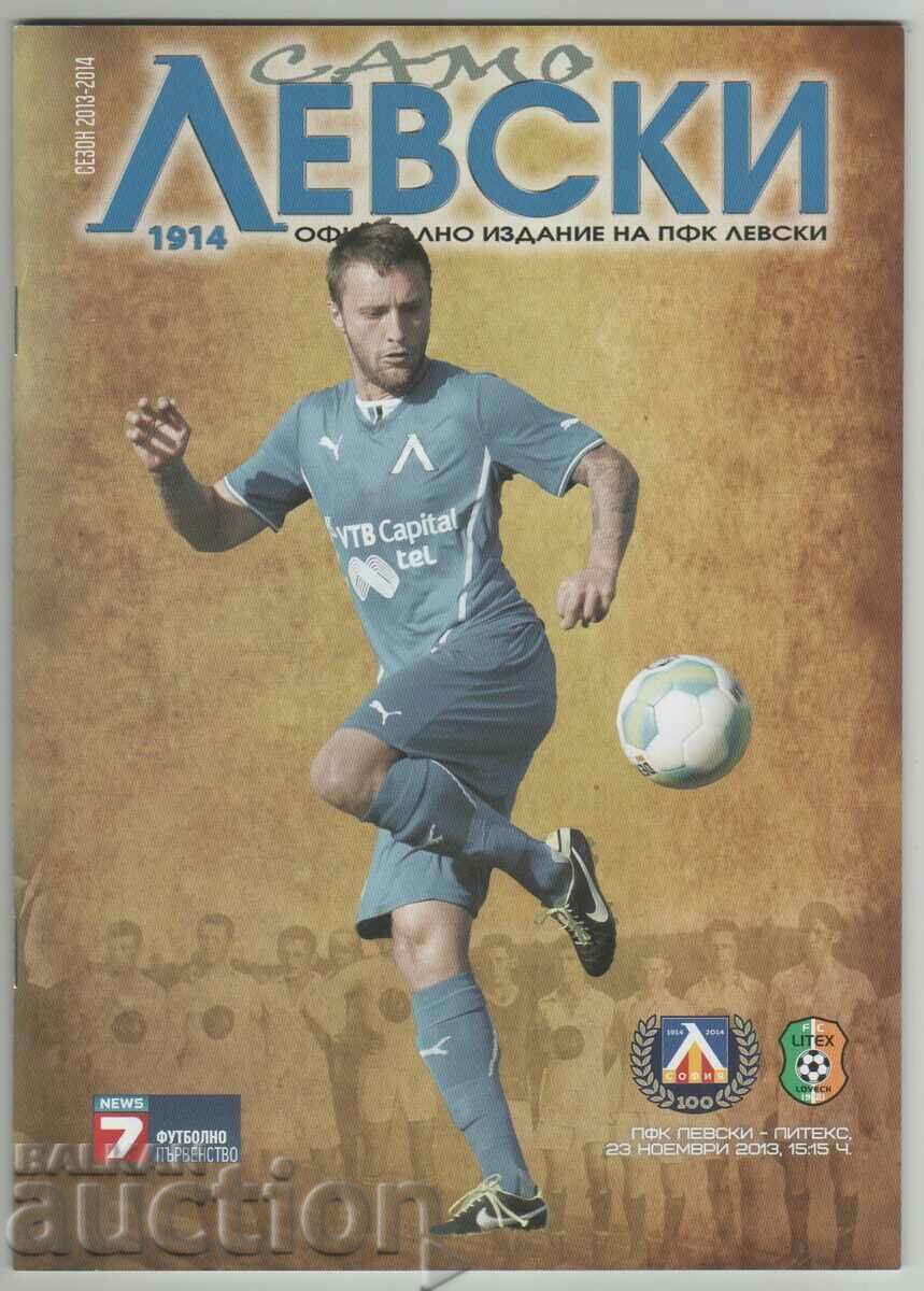 Football program Levski-Litex 23.11.2013