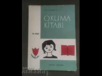 Reader class III in Turkish language "Okuma kitabi" III sinif.