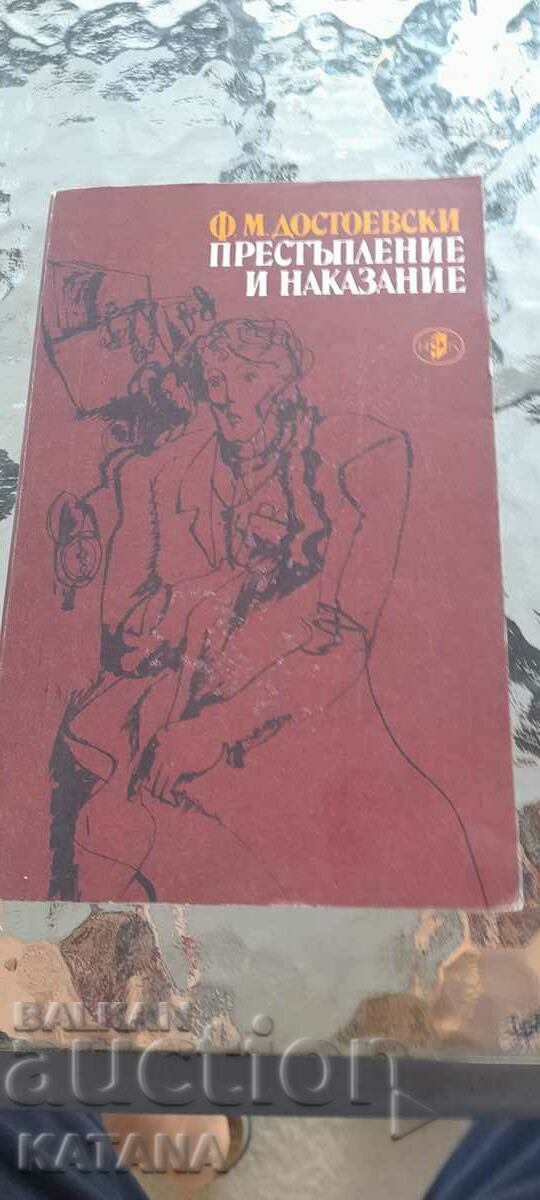 F.M. Dostoevsky - crime and punishment