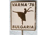 16226 Badge - Ballet Competition Varna 1976