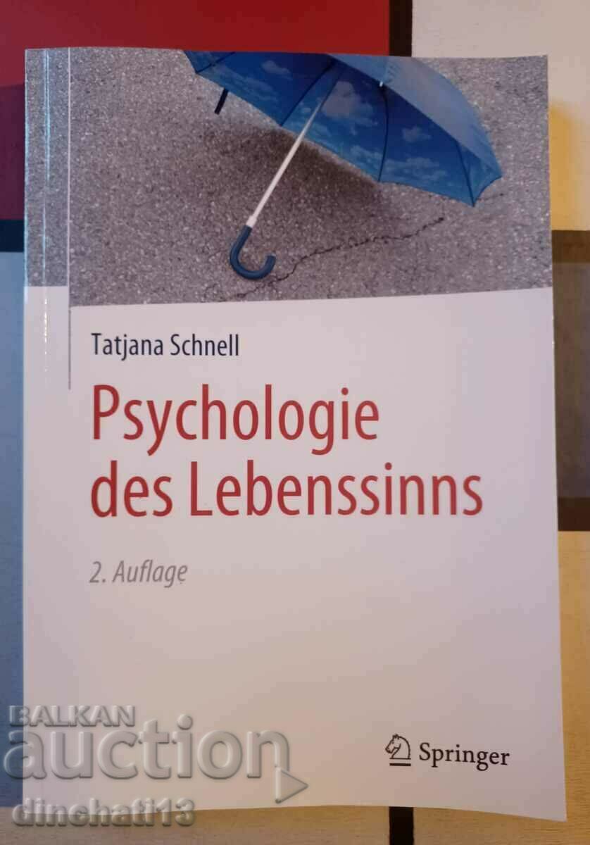 Psychologie des Lebenssinns von Tatjana Schnell