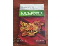 In Turkish: BEŞERİ VE KÜLTÜR COĞRAFYASI IŞIĞINDA BULGARİSTAN