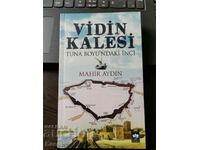 În turcă: Vidin Kalesi - Tuna boyundaki inci