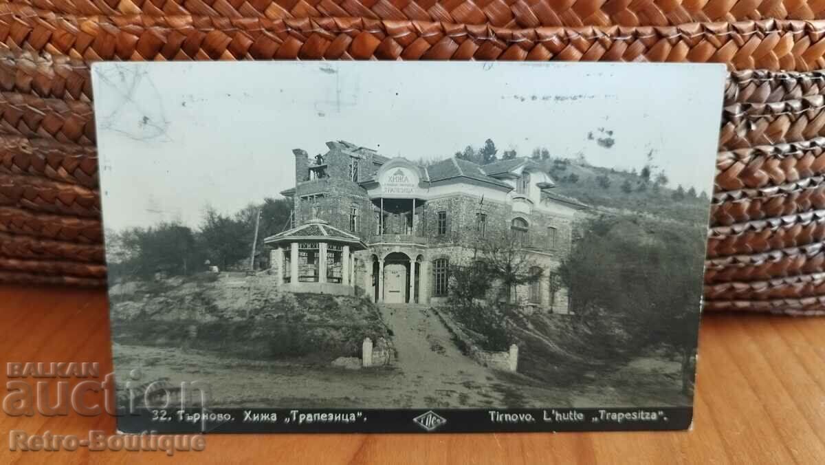 Card Veliko Tarnovo, "Trapezitsa" Hut, 1928.