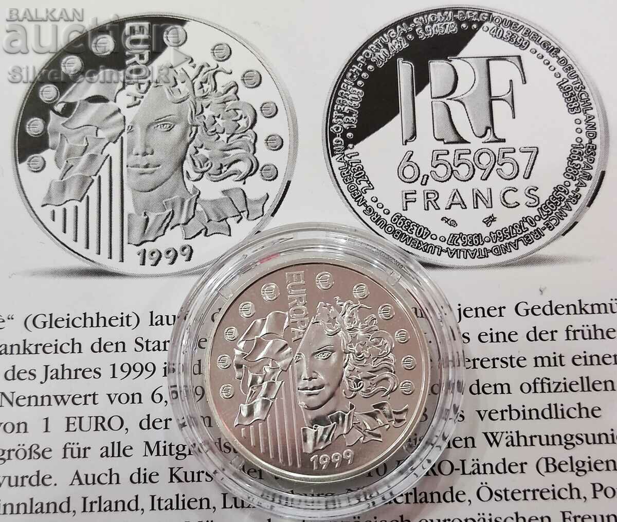 Ασήμι 6,55957 Φράγκο Ευρώπη 1999 Γαλλία
