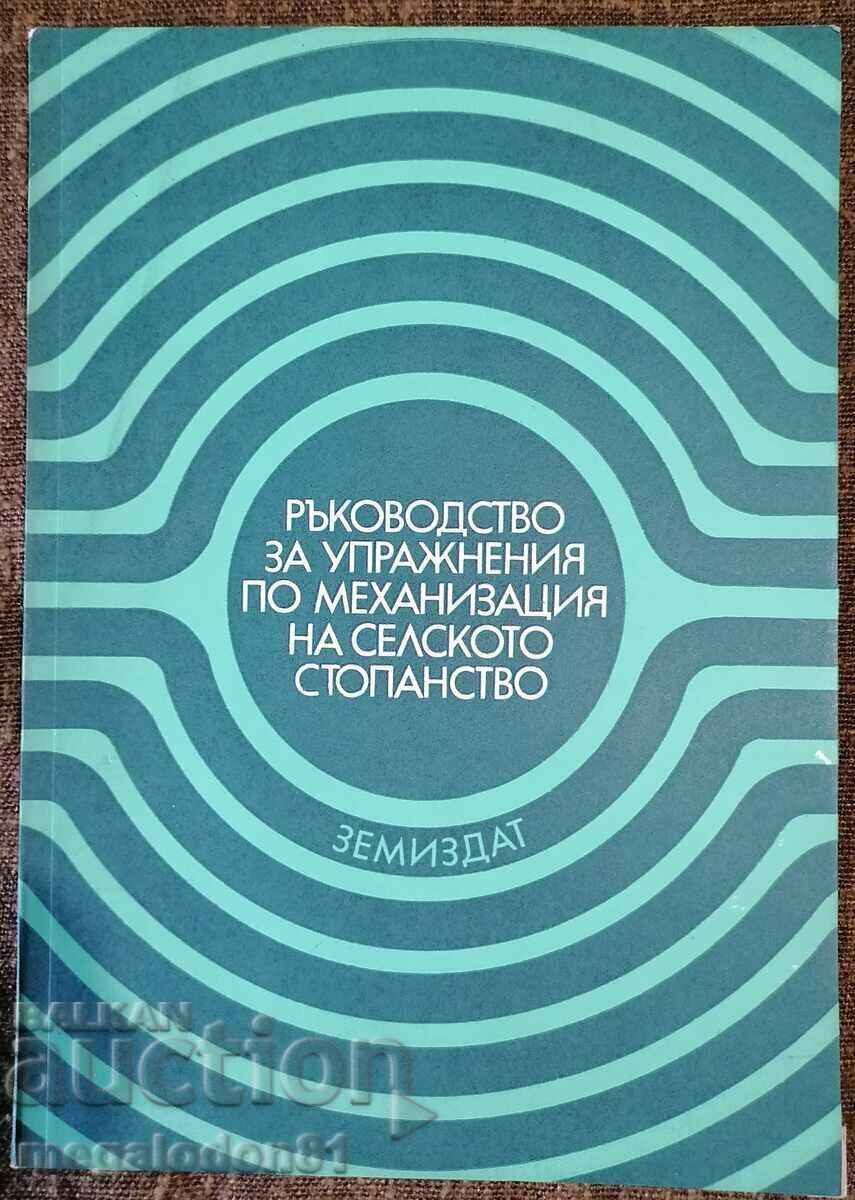 Manual pentru un exercitiu de mecanizare agricola. Sf
