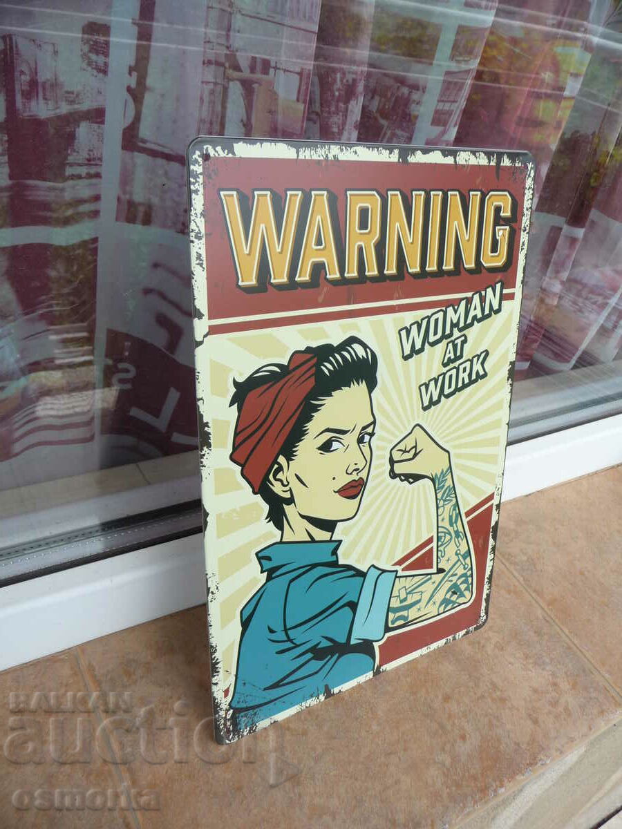 Μεταλλική πινακίδα Διάφορα Προσοχή γυναίκα εργαζόμενη μαμά τατουάζ με τιμή 18.00 BGN | € 9.20 Μεταλλική πινακίδα Διάφορα Προσοχή γυναίκα εργαζόμενη μαμά τατουάζ με τιμή 18.00 BGN | € 9.20