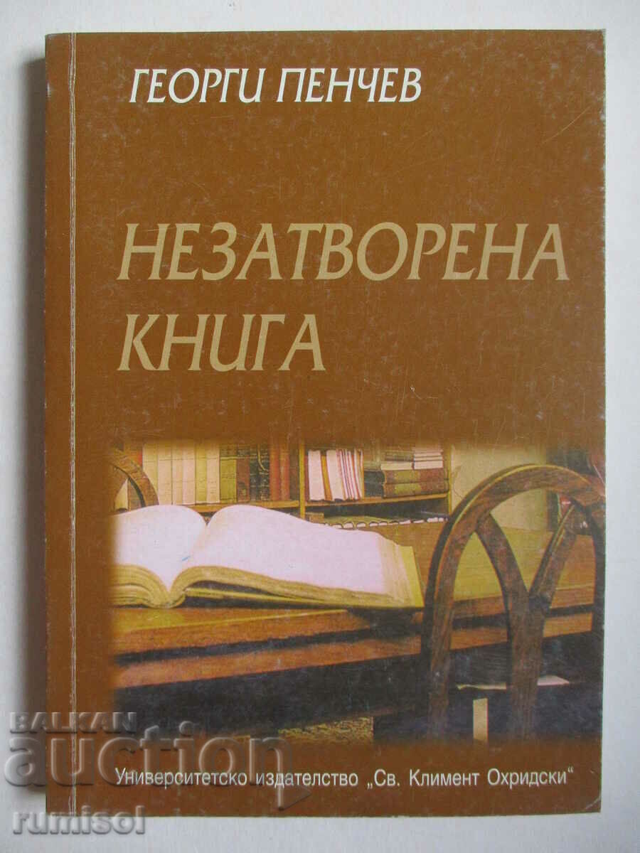 Незатворена книга - Георги Пенчев Незатворена книга - Георги Пенчев