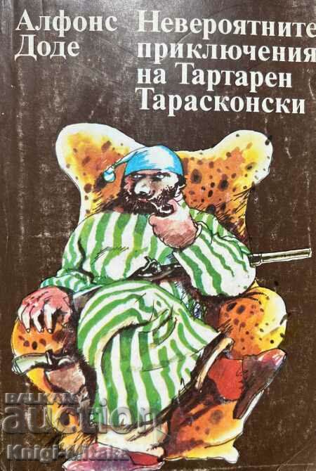 The incredible adventures of Tartaren Taraskonsky