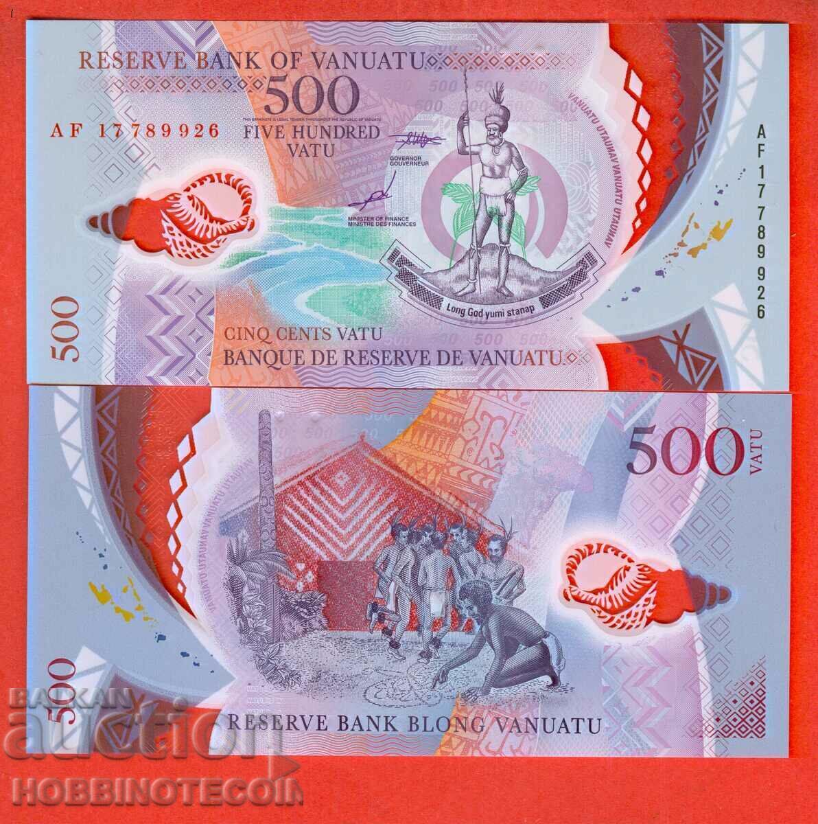 VANUATU VANUATU 500 Vatu issue 2014 II UNC POLYMER VANUATU VANUATU 500 Vatu issue 2014 II UNC POLYMER