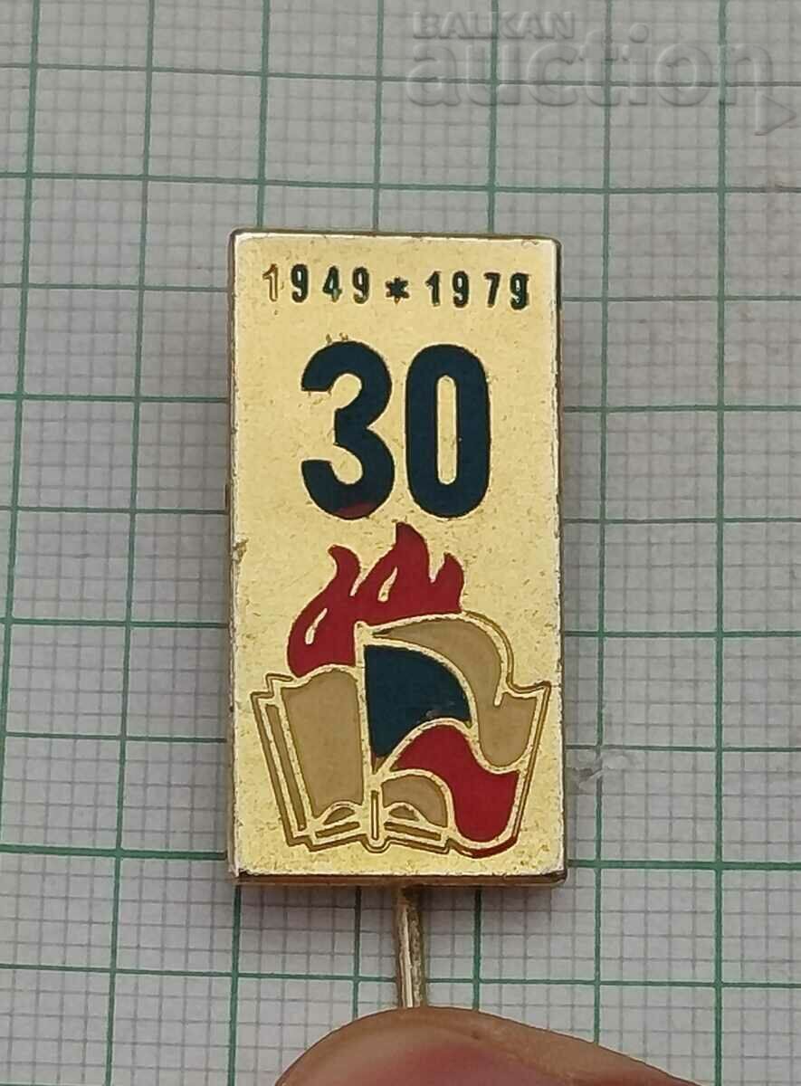 CZECHOSLOVAKIA 30 years BADGE