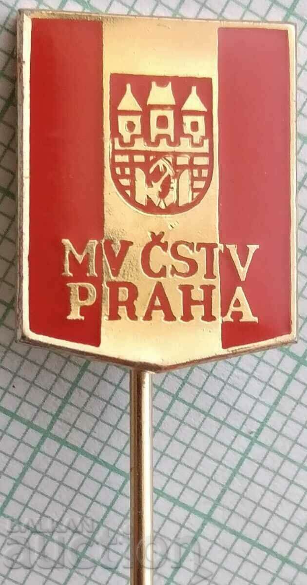 16297 Insigna - Fotbal Club MV ČSTV Praga Republica Cehă