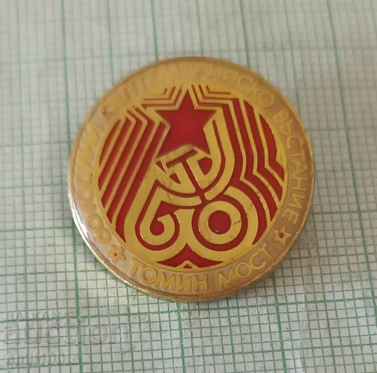 Badge - 60 years of the September Uprising Tomin Most