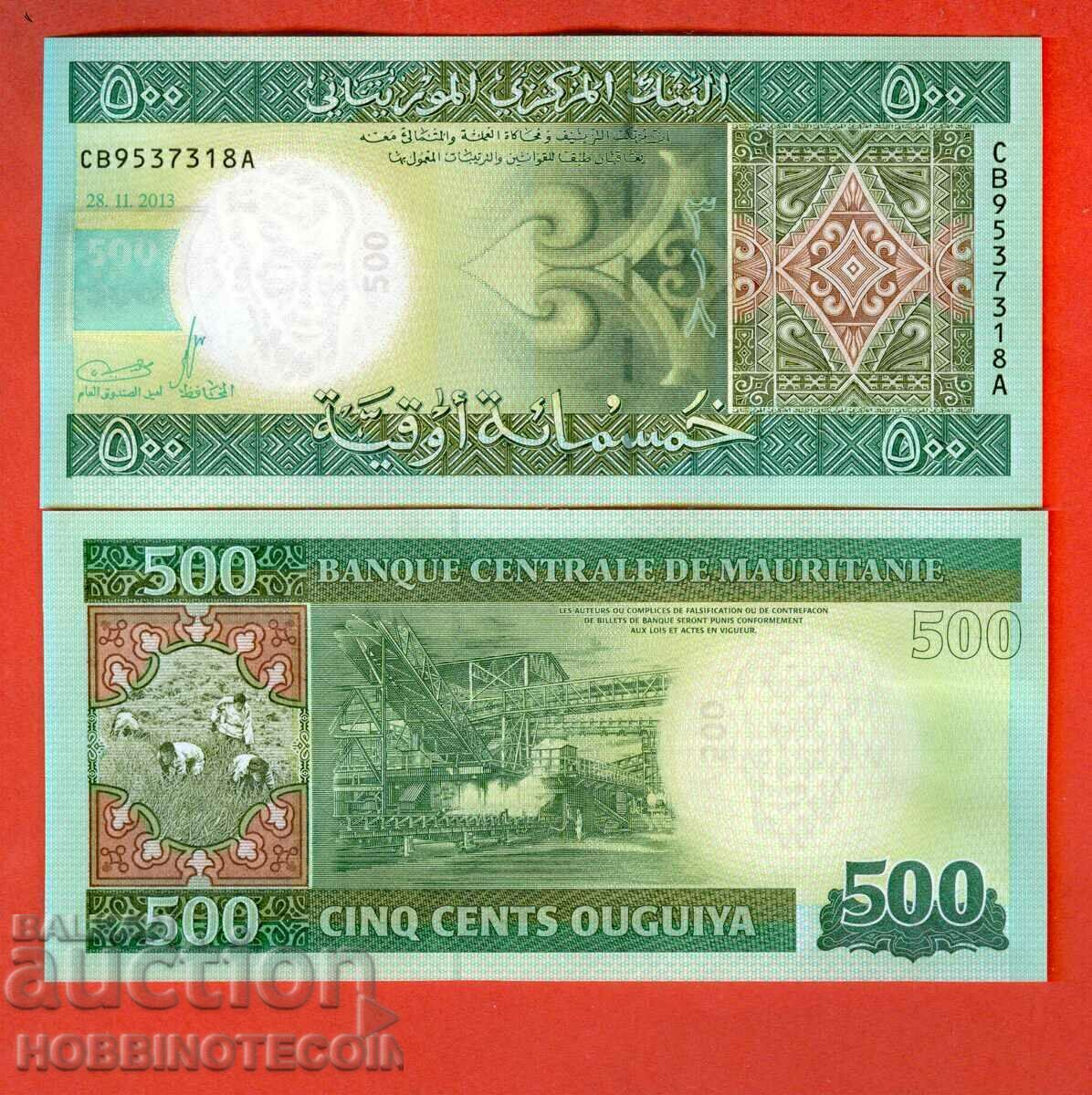 MAURITANIA MAURITANIA 500 Oguya issue issue 2013 UNC