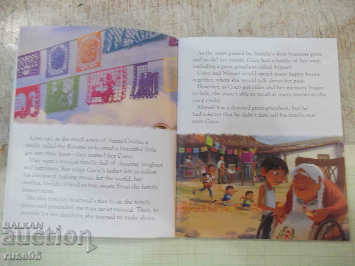 Book "COCO - Disney, PIXAR" - 24 pages. with price 10.00 BGN | € 5.11 Book "COCO - Disney, PIXAR" - 24 pages. with price 10.00 BGN | € 5.11