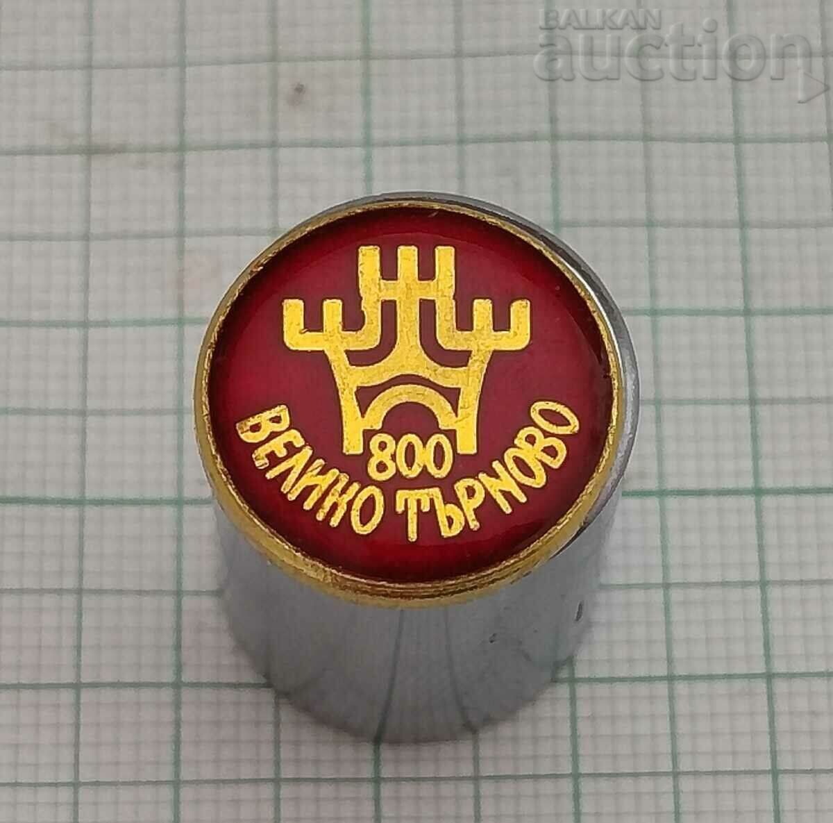 ВЕЛИКО ТЪРНОВО 800 г. ЗНАЧКА