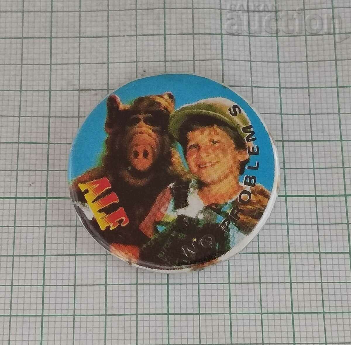 ALF BRYAN FĂRĂ PROBLEME BADGE VECHE