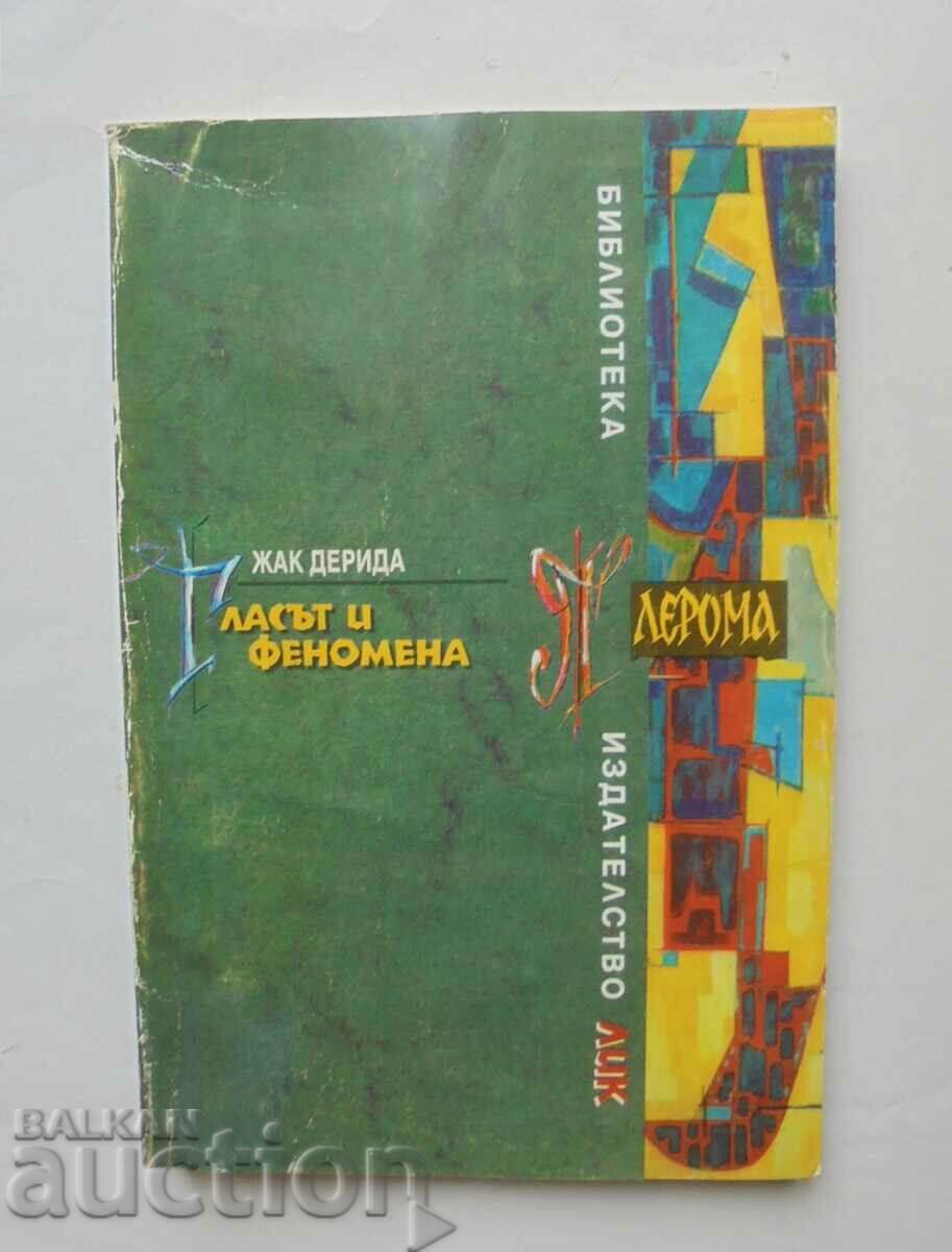 Vocea și fenomenul - Jacques Derrida 1996 Pleroma