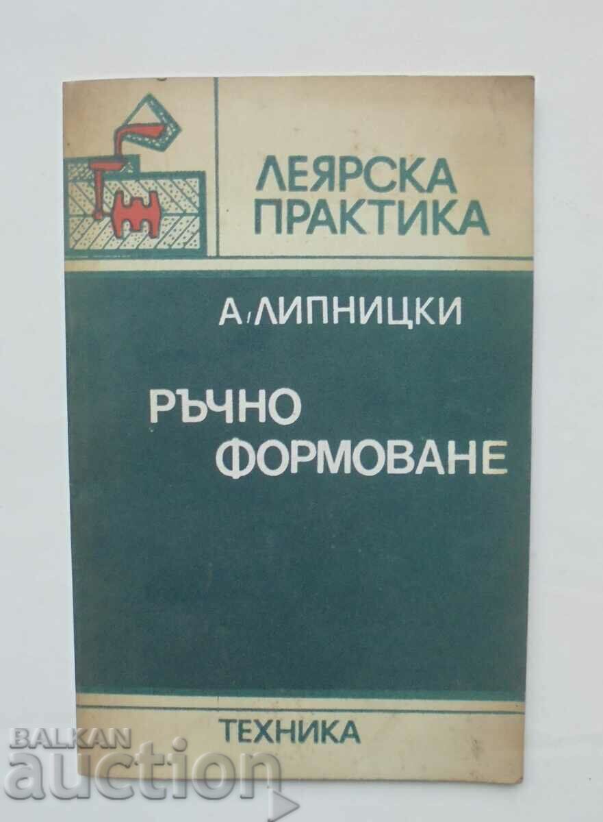 Hand Molding - Abram Lipnicki 1984 Χυτήριο πρακτική