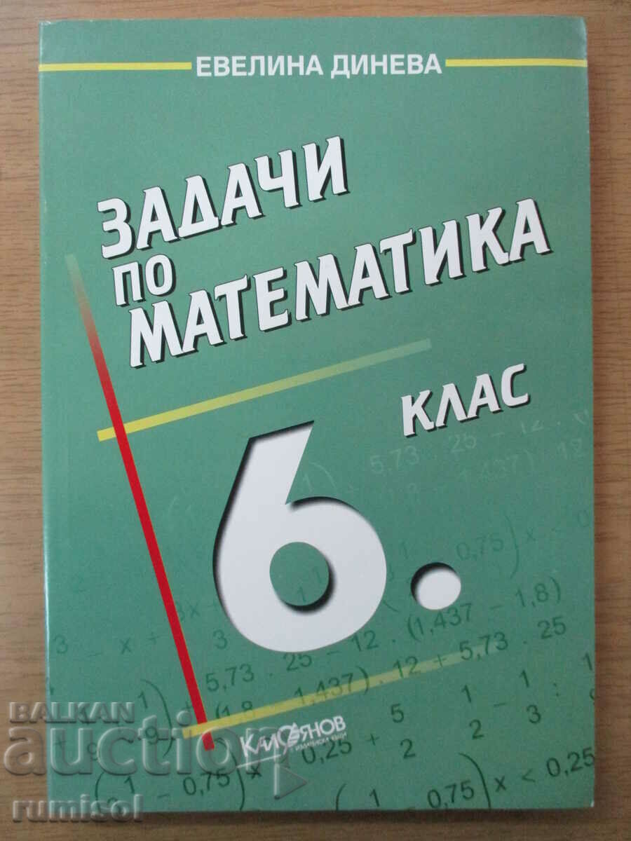 Sarcini de matematică - clasa a VI-a, Evelina Dineva